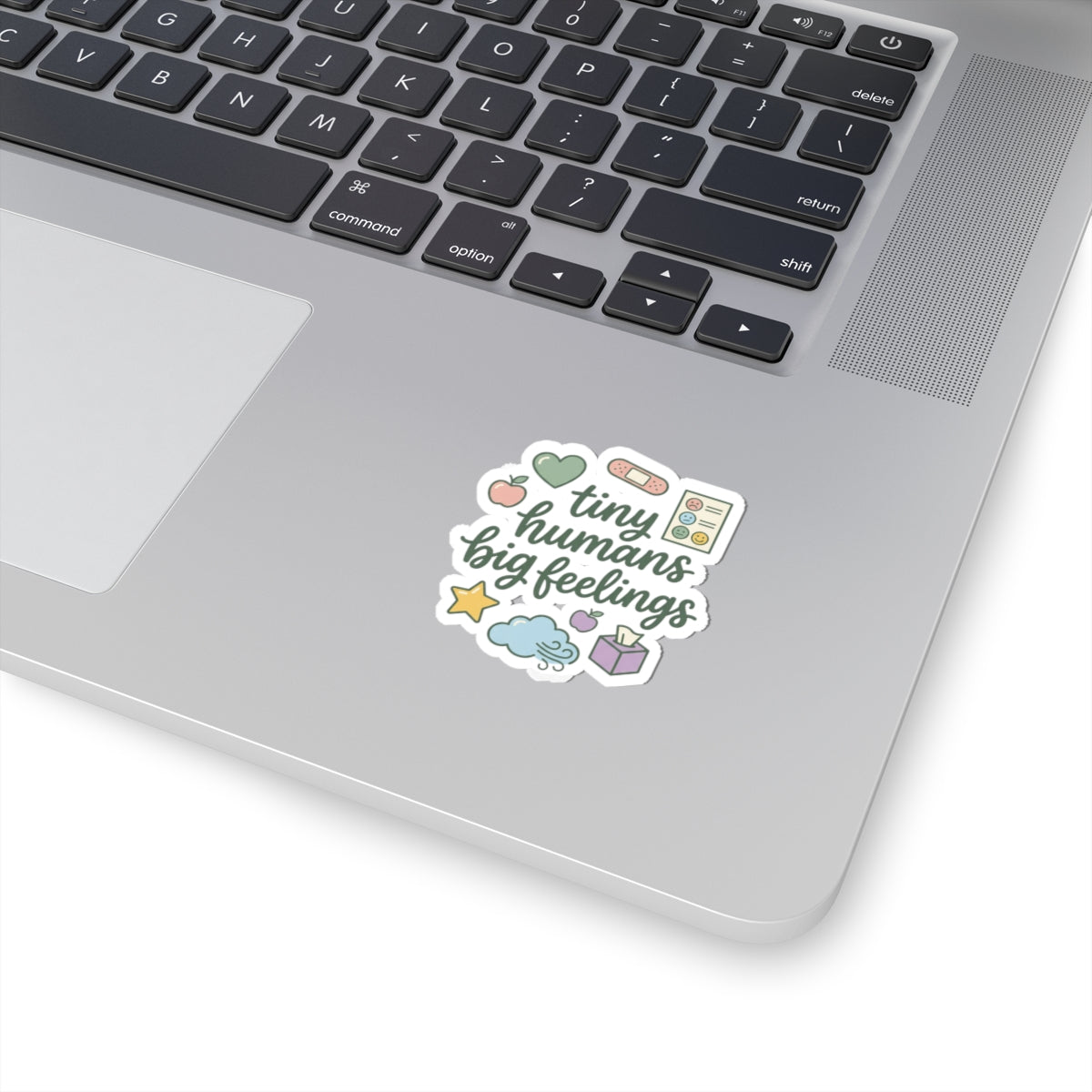 Tiny Humans Big Feelings Kiss-Cut Stickers | Teacher Identity, Silly Goose Aesthetic