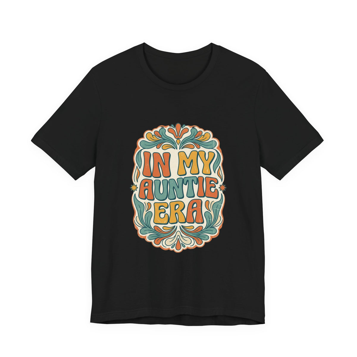 In My Auntie Era T-Shirt | Auntie Pride, Retro Floral Design