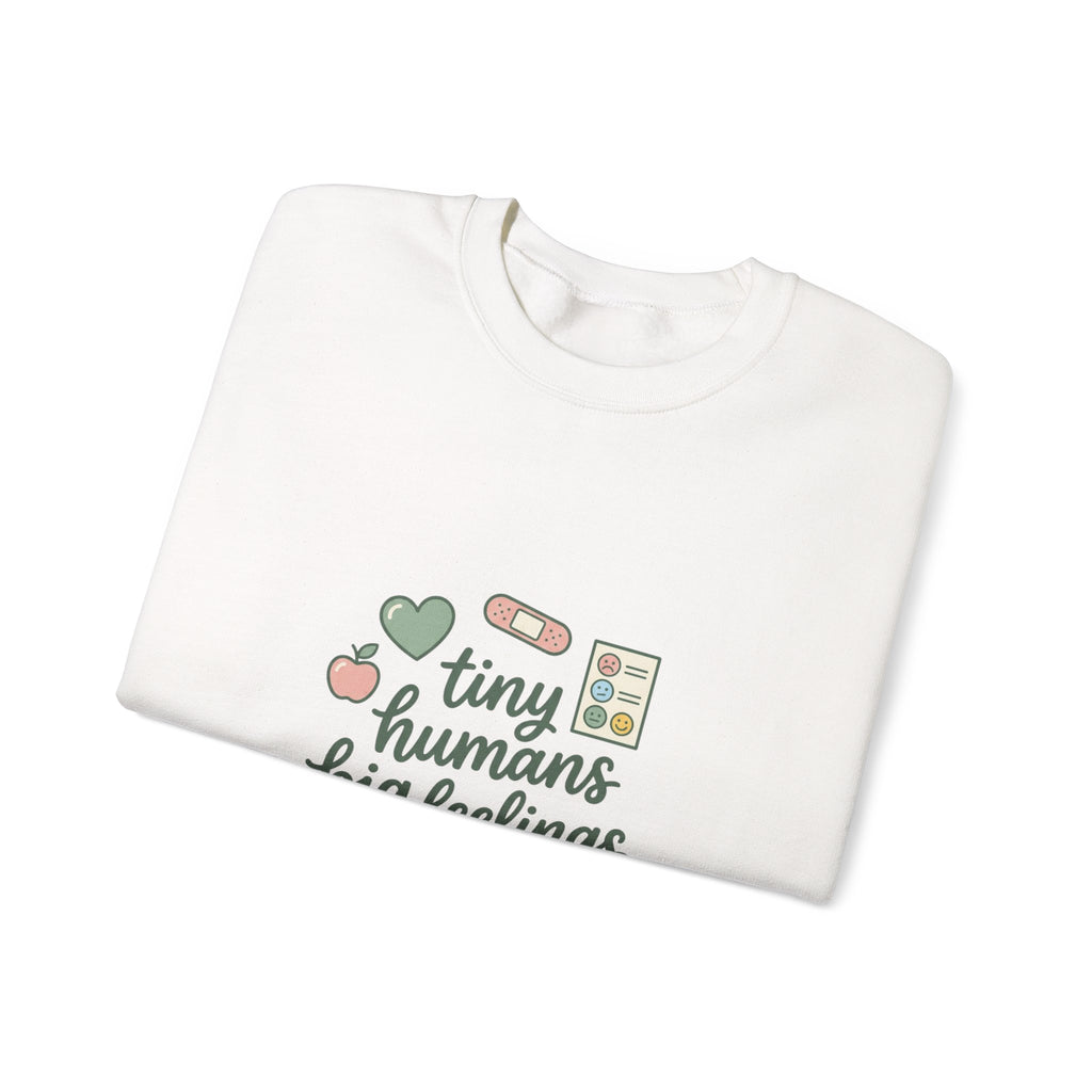 tiny humans big feelings Sweatshirt | Teacher Identity, Silly Goose Aesthetic