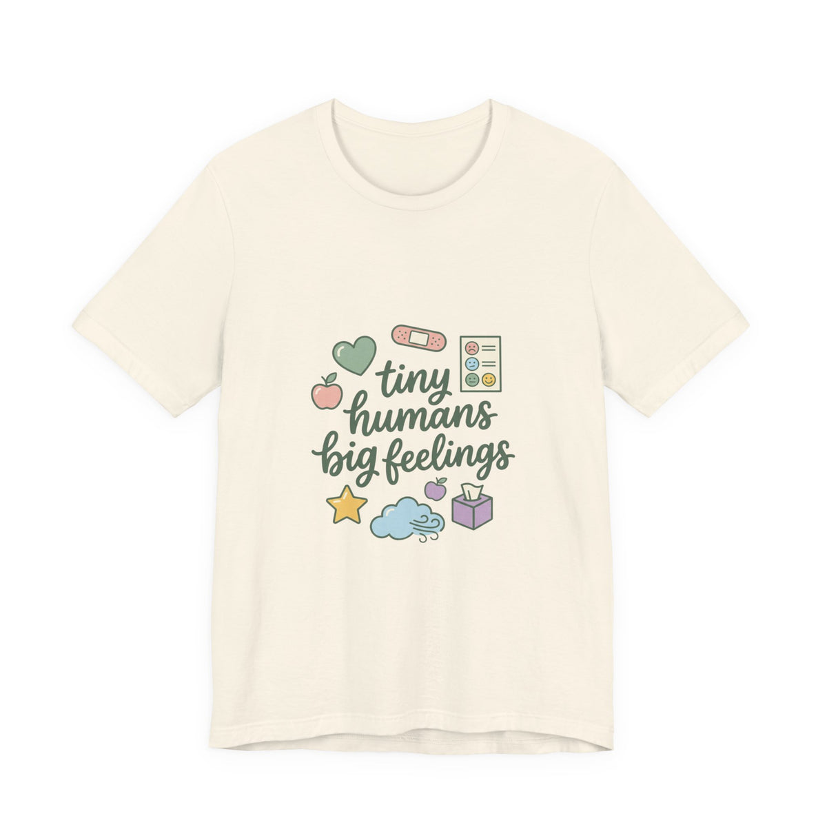 Tiny Humans Big Feelings Tee | Teacher Identity, Silly Goose Aesthetic