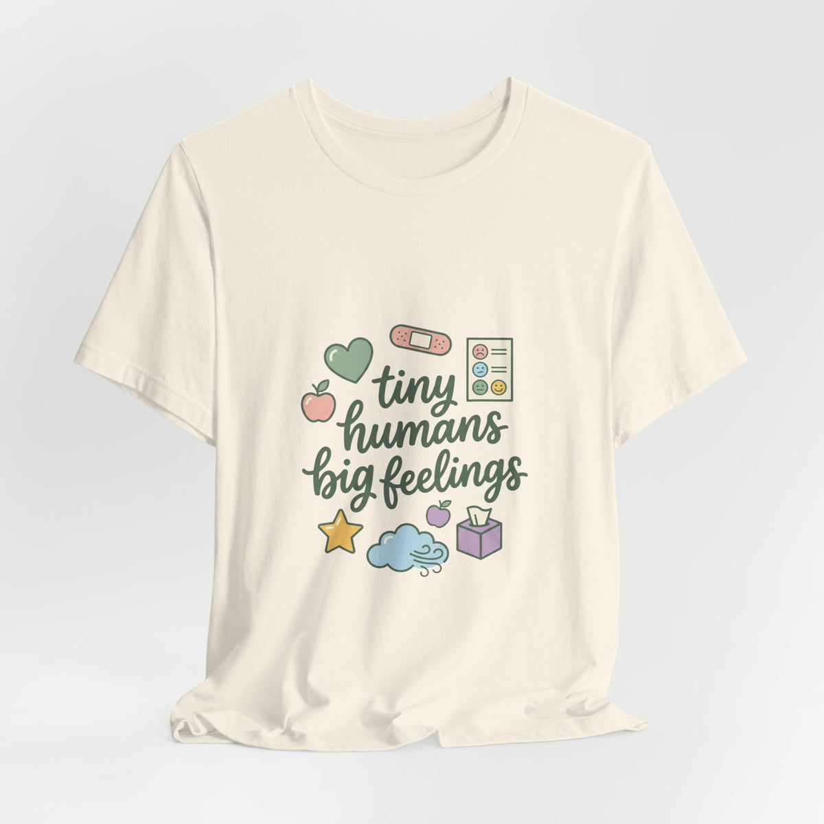 Tiny Humans Big Feelings Tee | Teacher Identity, Silly Goose Aesthetic