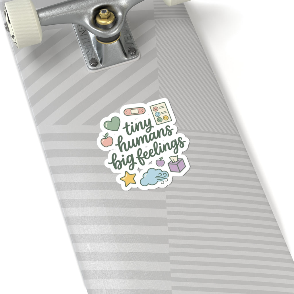 Tiny Humans Big Feelings Kiss-Cut Stickers | Teacher Identity, Silly Goose Aesthetic