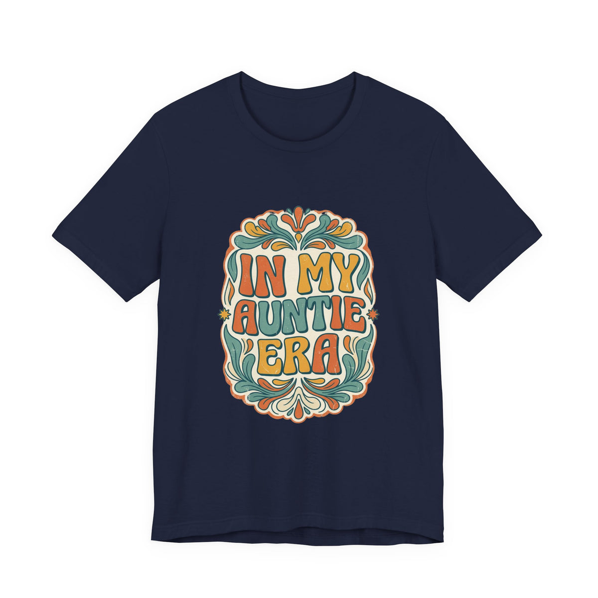In My Auntie Era T-Shirt | Auntie Pride, Retro Floral Design